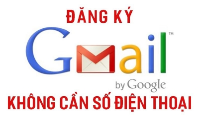 Cách tạo Gmail không cần số điện thoại thành công 100%